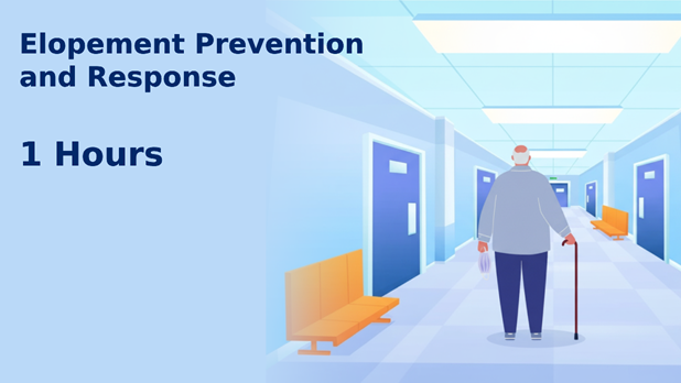 CEU course for healthcare professionals - Elopement Prevention and Response