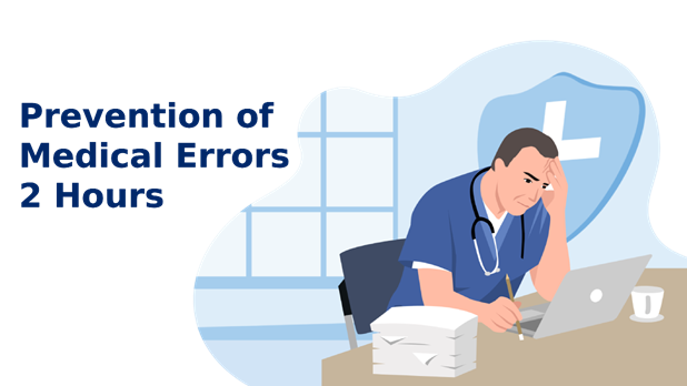 CEU course for healthcare professionals - Prevention of Medical Errors