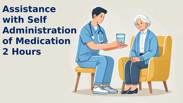 CEU course for healthcare professionals - Assistance with Self Administration of 
Medication